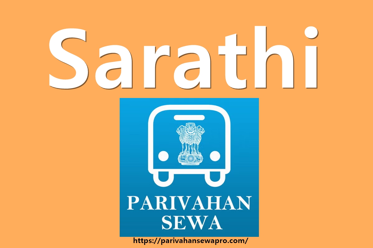 Sarathi Parivahan – Apply Driving Licence Online in India